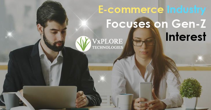E-commerce Industry Focuses on Gen-Z Interest