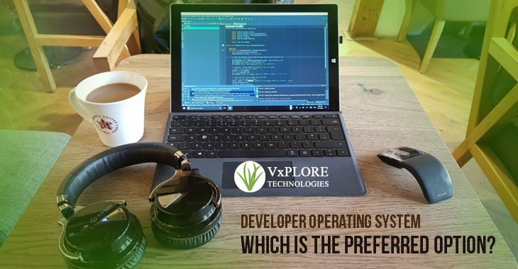 developer operating system which is the preferred option?