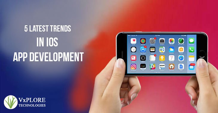 5 Latest Trends in iOS App Development