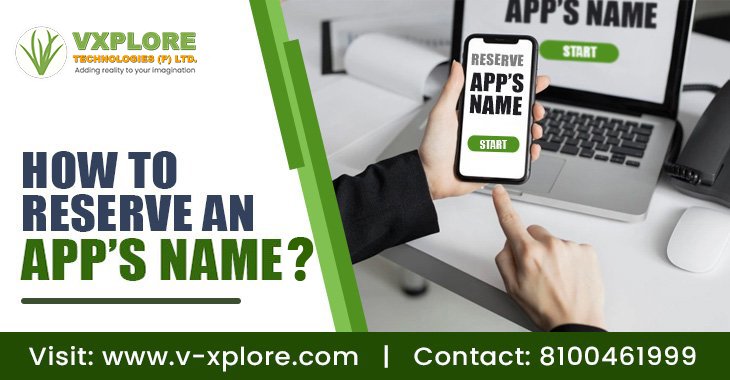 How To Reserve An App’s Name?