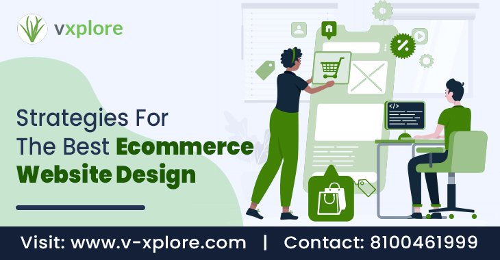 Strategies For The Best Ecommerce Website Design