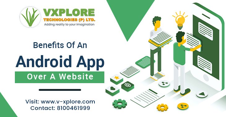 Benefits Of An Android App Over a Website