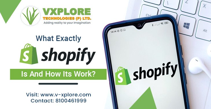 What Exactly Shopify Is and How Its Work?