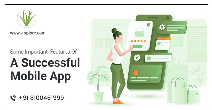 Some Important Features Of A Successful Mobile App