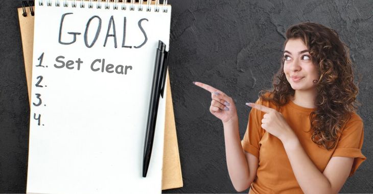 Set Clear and Measurable Goals