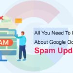 All You Need To Know About Google October Spam Update 2023