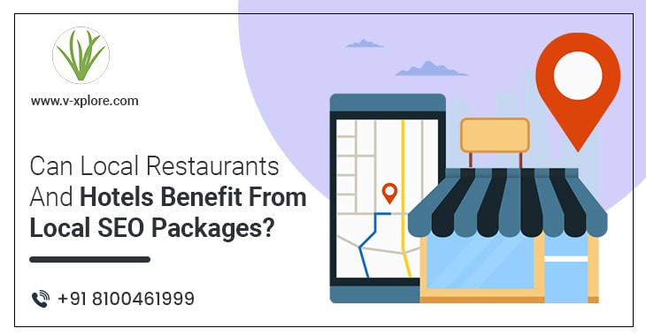 Can Local Restaurants and Hotels Benefit From Local SEO Packages?