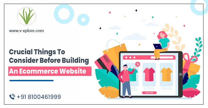 Crucial Things To Consider Before Building An Ecommerce Website