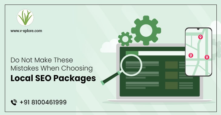Do Not Make These Mistakes When Choosing Local SEO Packages