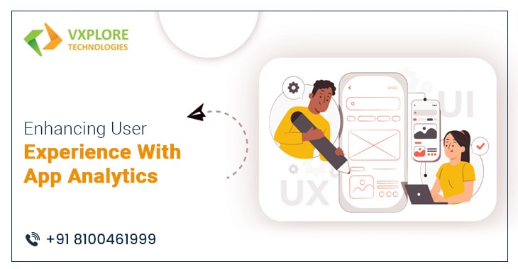 Enhancing User Experience With App Analytics