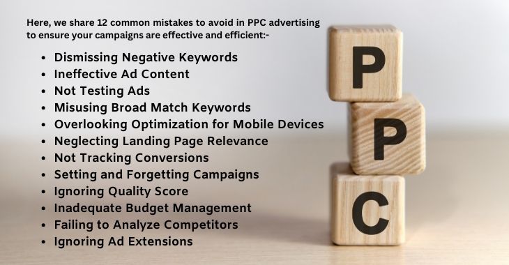Here, we share 12 common mistakes to avoid in PPC advertising to ensure your campaigns are effective and efficient