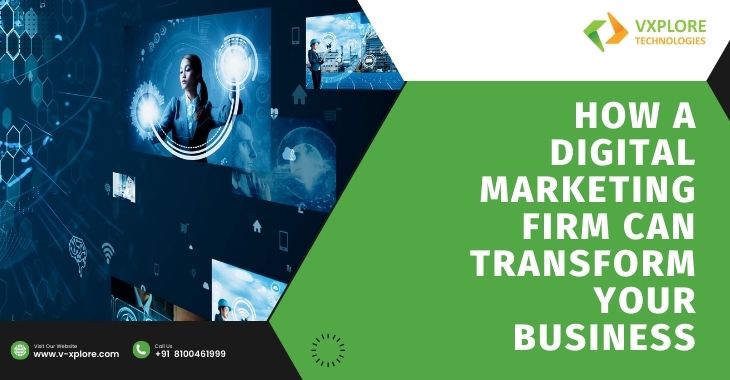 How A Digital Marketing Firm Can Transform Your Business