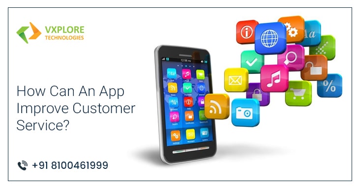 How Can An App Improve Customer Service?