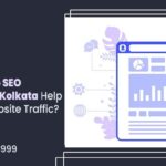 How Can Top SEO Company In Kolkata Help You Gain Website Traffic?