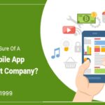 How Can You Be Sure Of A Reliable Mobile App Development Company?