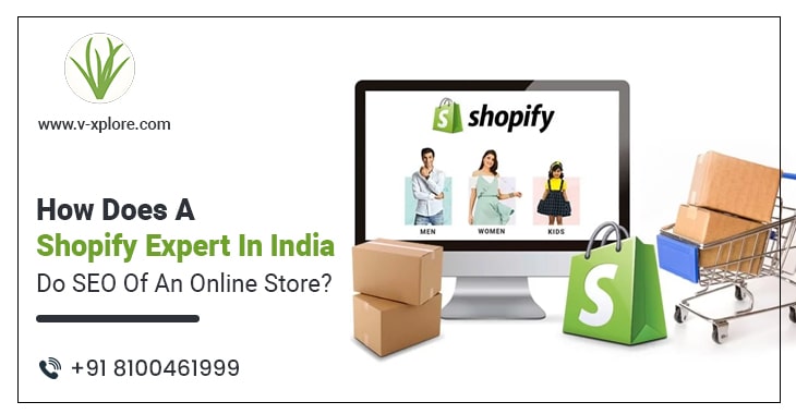 How Does A Shopify Expert In India Do SEO Of An Online Store?