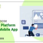 How To Choose The Right Platform For Your Mobile App