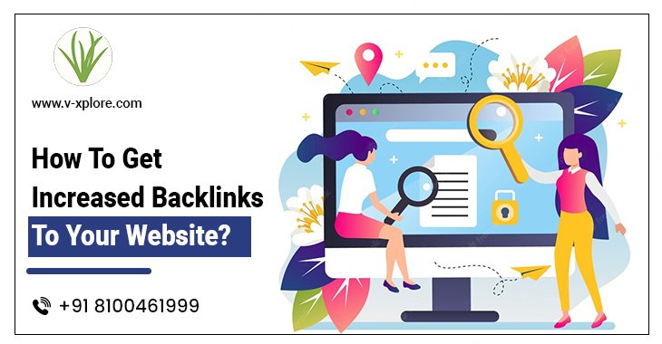 How To Get Increased Backlinks To Your Website?