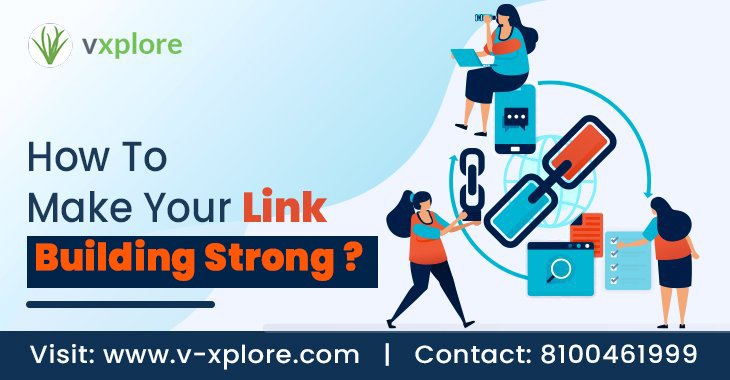 How To Make Your Link Building Strong?