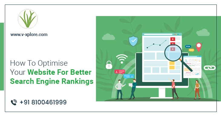How To Optimise Your Website For Better Search Engine Rankings