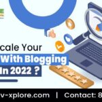 How To Scale Your Website With Blogging and SEO In 2022?