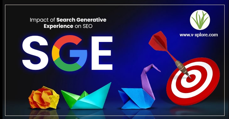 Impact Of Search Generative Experience (SGE) On SEO