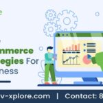 Learn The Best Ecommerce SEO Strategies For Your Business