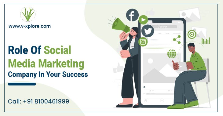 Role Of Social Media Marketing Company In Your Success