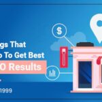 Some Things That You Can Do To Get Best Local SEO Results