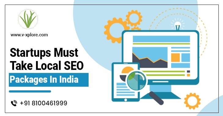 Startups Must Take Local SEO Packages In India