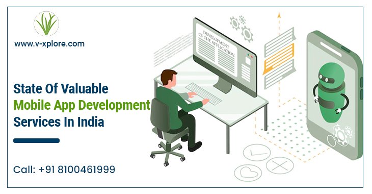 State Of Valuable Mobile App Development Services In India