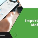 The Importance Of Mobile App Testing