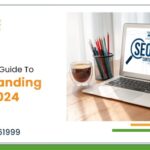 The Ultimate Guide To Understanding SEO In 2024