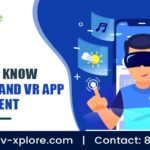 Things To Know About AR and VR App Development