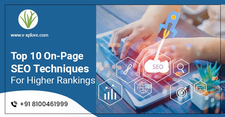 Top 10 On-Page SEO Techniques For Higher Rankings