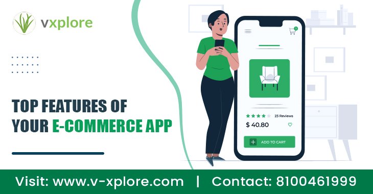 Top Features Of Your E-commerce App