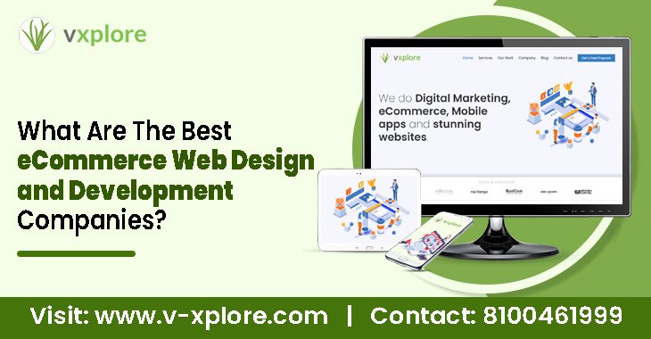 What are the best eCommerce web design and development companies?