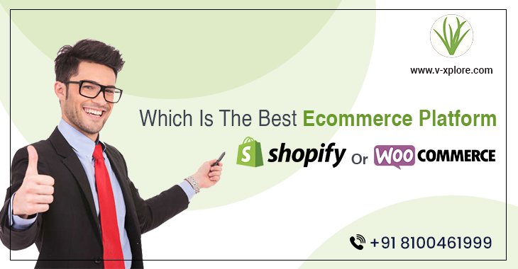 Which Is The Best Ecommerce Platform – Shopify Or Woocommerce?
