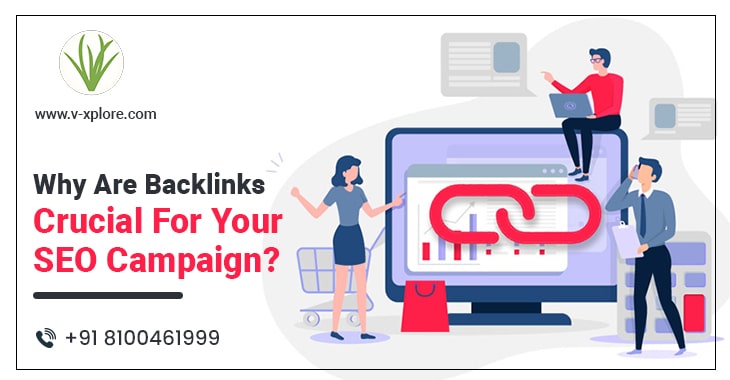 Why Are Backlinks Crucial For Your SEO Campaign?