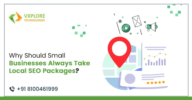 Why Should Small Businesses Always Take Local SEO Packages?