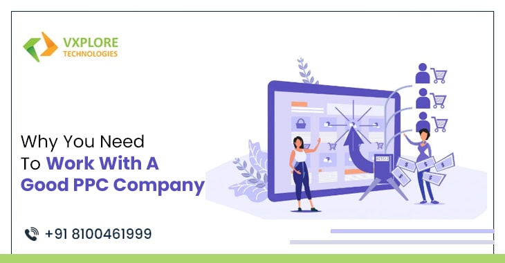 Why You Need To Work With A Good PPC Company