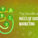 The Secrets and Rules of Social Media Marketing