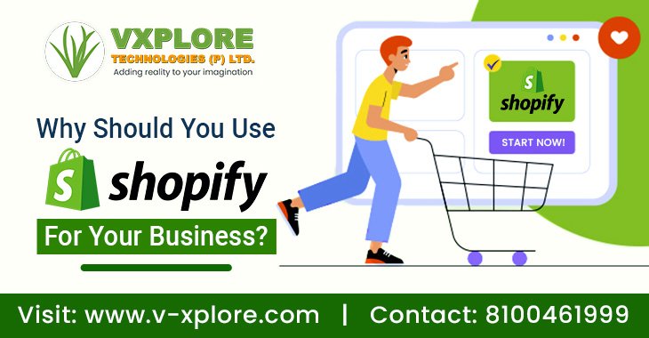 Why Should You Use Shopify For Your Business?