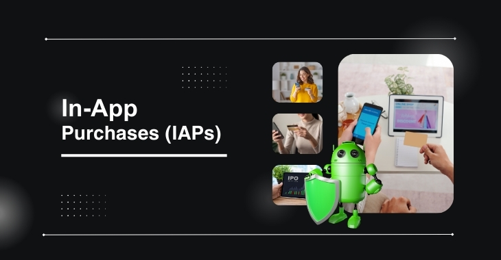In-app purchases (IAPs)