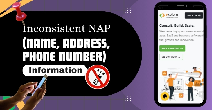 Inconsistent NAP (Name, Address, Phone Number) Information