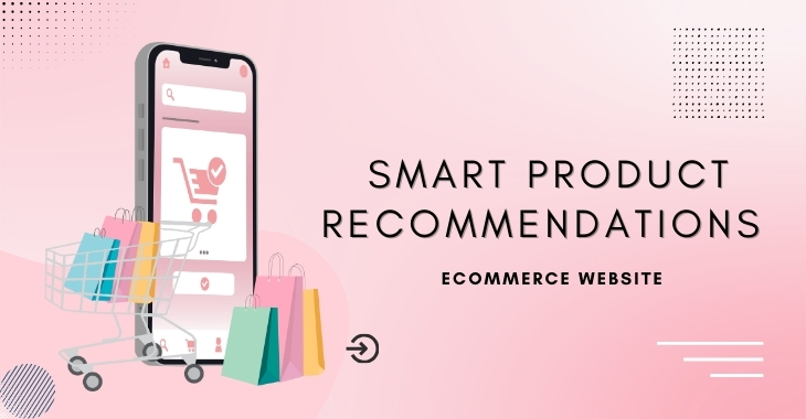 Smart Product Recommendations
