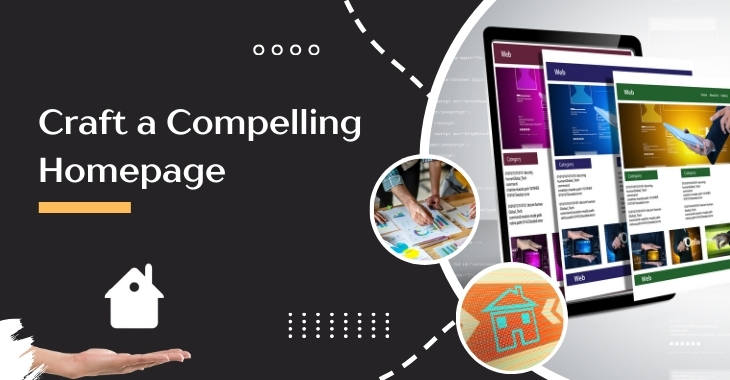 Craft a Compelling Homepage