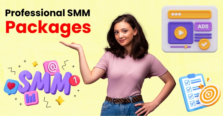 The Benefits Of Choosing Professional SMM Packages