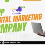Top Services Offered By A Top Digital Marketing Company