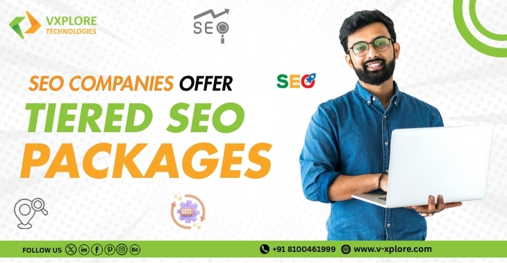 Why SEO Companies Offer Tiered SEO Packages